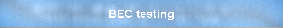 BEC testing