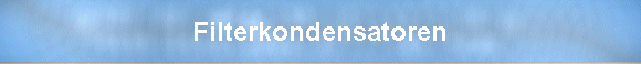 Filterkondensatoren