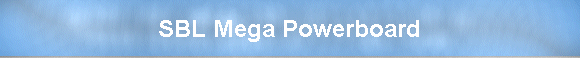 SBL Mega Powerboard